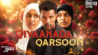 QIYAANADA QARSOON | SHORT FILM