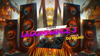 DJ TOUNS - LA GOMMANCE 3 | 2024
