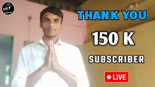 Thank You  😍 150K Subscriber Complete 🙏