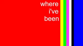 where i've been