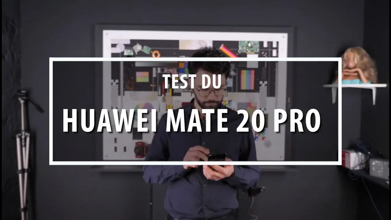 Vido-Test de Huawei Mate 20 Pro par Les Numeriques