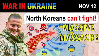 12 Nov: Kim Jong-Un EMBARRASSED. Assault Units Demolished WITHIN MINUTES! | War in Ukraine Explained