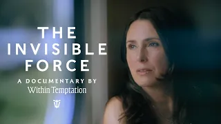 Within Temptation: The Invisible Force - Documentary