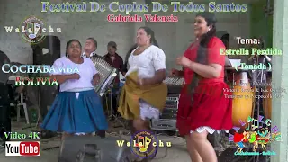 CHICHA, ACORDOLA y Su CHOLITA DE YAPA ( Coplas de Todos Santos )'ESTRELLA PERDIDA'