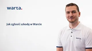 Jak zgłosić szkodę w Warcie