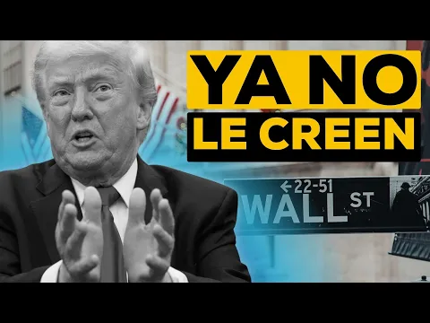 WALL STREET ya no se cree las AMENAZAS DE TRUMP