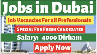 Vacancies Open in Dubai For All Job Seekers, Accountant Jobs/Hotel Jobs/Jobs in Dubai