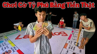 Tụi Mình Chơi Cờ TỶ PHÚ KHỔNG LỒ bằng TIỀN THẬT 💵💰💎