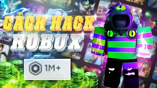 CÁCH HACK ROBUX THÀNH CÔNG 100% MỚI 2022 | CHÚ ROBLOX