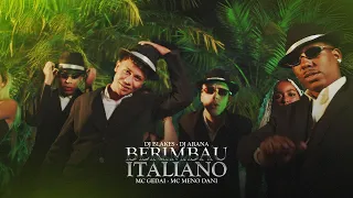 DJ ARANA, DJ BLAKES - BERIMBAU ITALIANO - MC GEDAI, MC MENO DANI (VIDEO CLIPE OFICIAL)