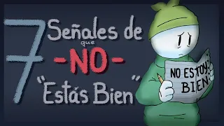 7 Señales de que NO "Estoy Bien" | Psych2Go