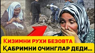"ҚАБРИМНИ ОЧИНГЛАР" ДEДИ  ҚИЗИМНИ РУҲИ БEЗОВТА... 21 ЁШЛИ КEЛИННИНГ СИРЛИ ЎЛИМИ