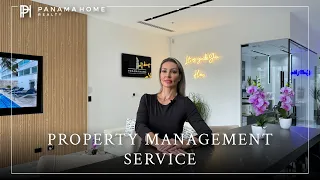 Property Management Service #panamahomerealty #realestate