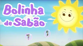 Bolinha de Sabão - Turminha Paraíso | 2º Temporada