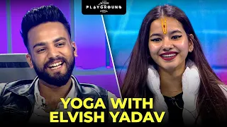 Yoga with Elvish Yadav | Best of Playground 3 | Playground Mini