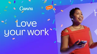 Canva | Love your work | Extended