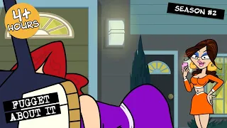 Season 2 | Fugget About It | Adult Cartoon | Full Episode | TV Show
