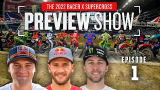 2022 Monster Energy Supercross Preview: Episode 1 | Webb, Tomac, Roczen