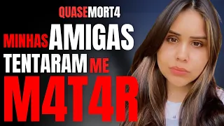 RHAILA FUGIU DA COVA ABERTA PELAS AMIGAS - ELA CONTA SUA HISTÓRIA - CRIME ENTRE AMIGAS