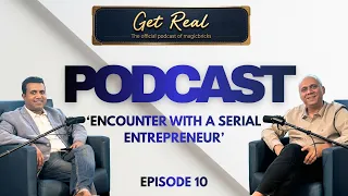 Get Real | Episode 10 Ft Srikanth B Iyer, CEO & Co-Founder at  @Homelaneinteriors