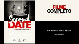 SECOND DATE - O SEGUNDO ENCONTRO (FILME COMPLETO)