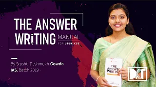 UPSC CSE | Answer Writing Strategy To Score 450+ In GS | By Srushti Deshmukh Gowda, IAS Batch 2019