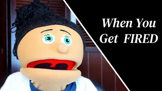 When You Get Fired