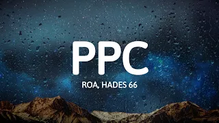 ROA, Hades 66 - PPC (Letra/Lyrics)