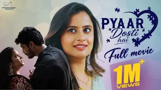 Pyaar Dosti Hai Romantic Full Movie | Sheetal Gauthaman Love Story | South Movie Dubbed in Hindi