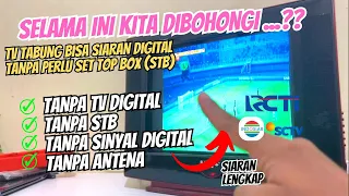 KENA LU ...❗ TV TABUNG BISA DIGITAL TANPA STB & TANPA SINYAL DIGITAL ✅ INI CARA SETTINGNYA