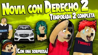 Novia con DERECHO busca VENGANZ4 por que la humille. Temporada 2 completa.