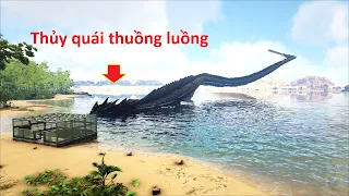 ARK: Lost Island #19 - Thủy Quái Thuồng Luồng Xuất Hiện Trong ARK