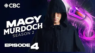 Macy Murdoch, Season 2, Episode 4 "Glitter Walk With Me" | Full Episode