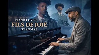 Stromae Piano cover - Fils  de joie  #stromae