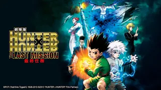 HUNTER×HUNTER: The Last Mission [EN Sub]｜Muse PH