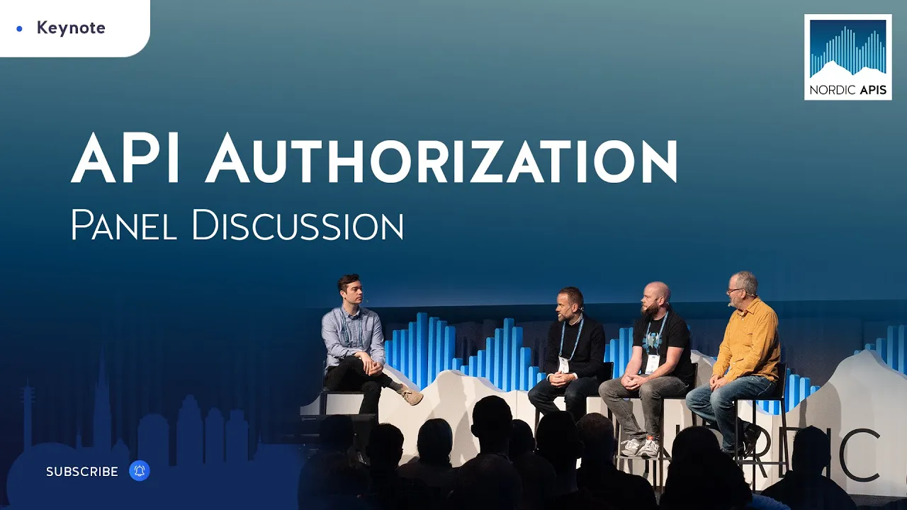 Panel Discussion: API Authorization 