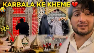 Karbala Ke Kheme 💔 | Shailab Vlogs