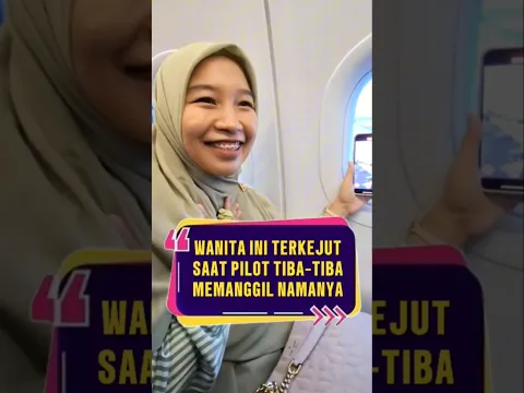 Wanita ini terkejut saat pilot tiba-tiba memanggil namanya ❗ #videoviral