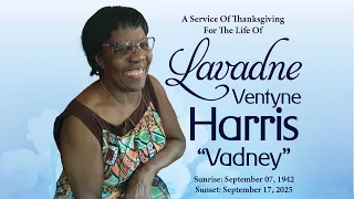 A Service of Thanksgiving for the Life of Lavadne Ventyne Harris - October 2, 2025