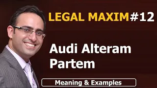LATIN MAXIM -12 | Audi Alteram Partem | LEGAL MAXIM -12 | Meaning & Examples | UPSC | JUDICIARY, LAW