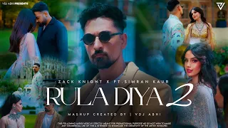 Rula Diya 2 X Bhula Diya Mashup | Vdj Abhi | Pyar Mein | Emotional Mashup 2025