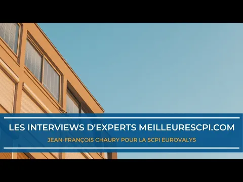 Les interviews d'experts MeilleureSCPI.com - Jean-François Chaury - Advenis REIM
