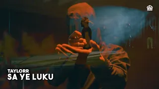 Taylorr - Sa Ye Luku  (Prod. Teekay)
