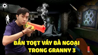 CrisDevilGamer BẮN TOẸT VÁY GRANNY trong GRANNY 3