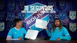 18 segundos: Pato Rodríguez y Fran Da Costa