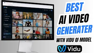 No Editing Needed! Make Pro-Level Videos with Vidu
