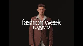 RUGGERO - Fashion Week (Official Video)