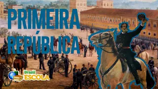Primeira República (1889-1930) - Brasil Escola