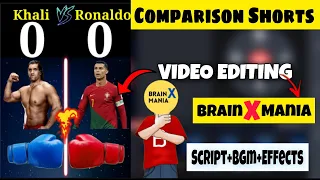 How To Make Comparison Short Video Editing Brain X Mania जैसा वीडियो कैसे बनाए