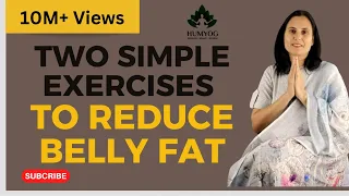 2 Simple Exercises To Reduce Belly Fat | Humyog |